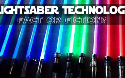 May the 4th be with you! Lightsaber Technology, Fact or Fiction?