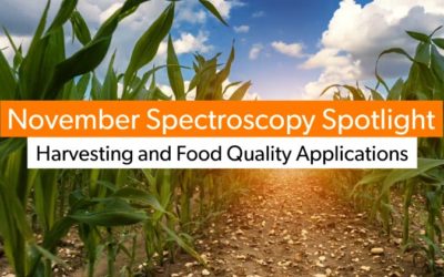 November Spectroscopy Spotlight: Harvesting and Food Quality Applications